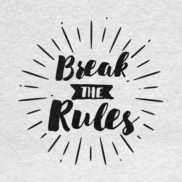 Break the Rules by Prettylittlevagabonds